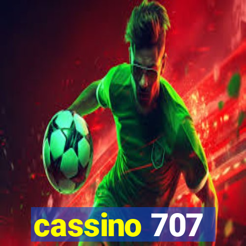 cassino 707